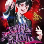 Giả Vờ Làm Kẻ Vô Dụng Ở Học Đường